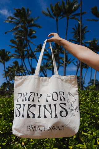 Pray For Bikinis Tote Bag