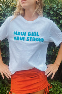 Maui Strong Tee - Maui Girl Swim